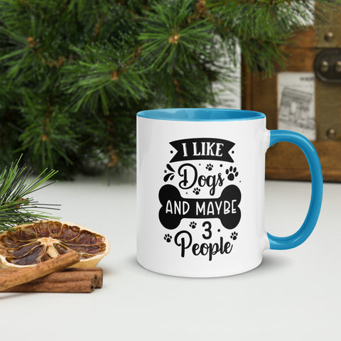 11oz White Mug - I Like Dogs And Maybe 3 People 11oz White Mug - I Like Dogs And Maybe 3 People