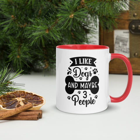 11oz White Mug - I Like Dogs And Maybe 3 People 11oz White Mug - I Like Dogs And Maybe 3 People