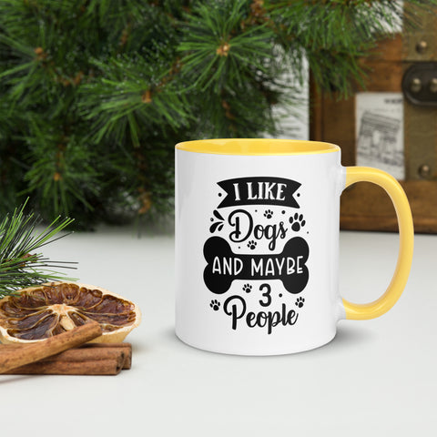 11oz White Mug - I Like Dogs And Maybe 3 People 11oz White Mug - I Like Dogs And Maybe 3 People