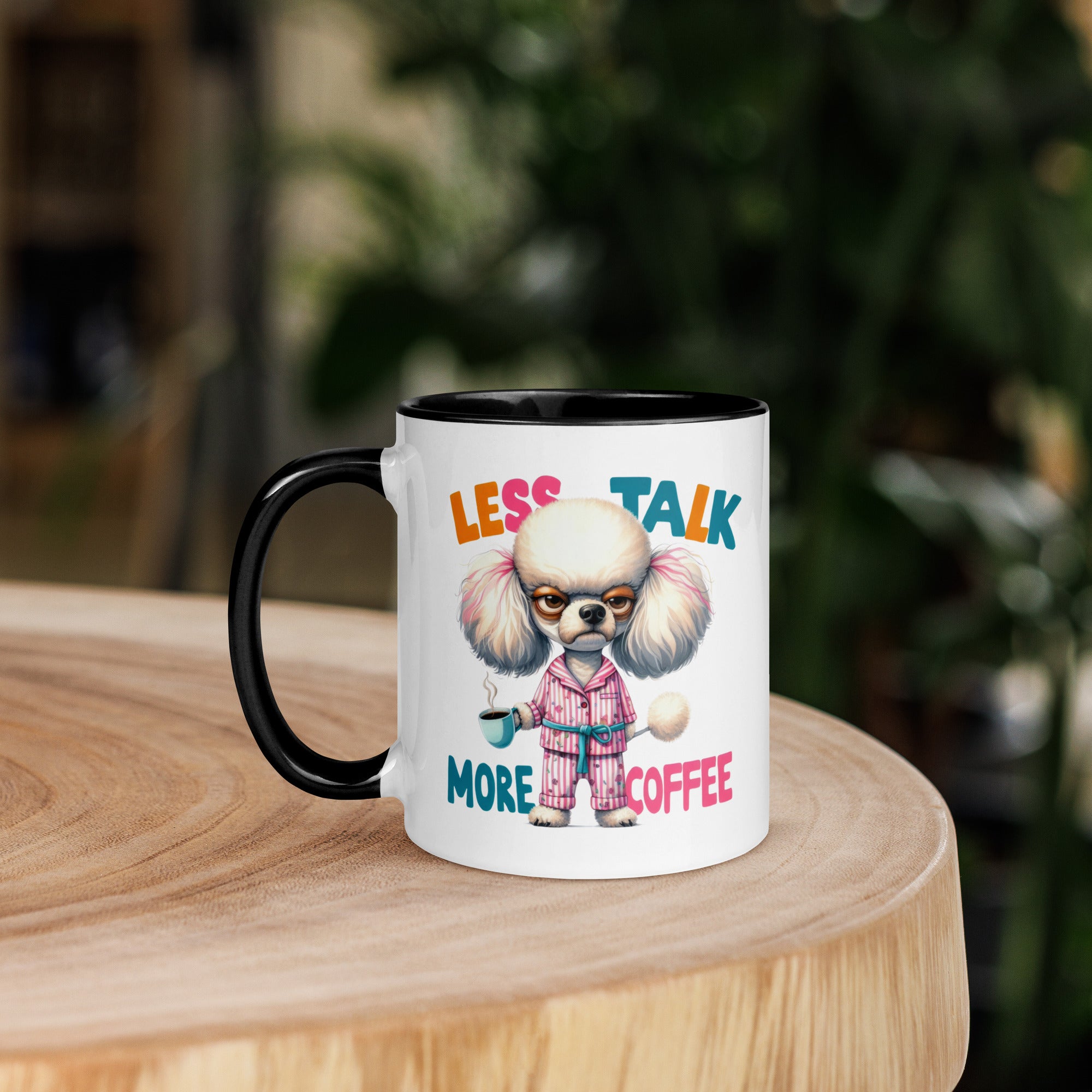 11oz Poodle Mug - Less Talk More Coffee